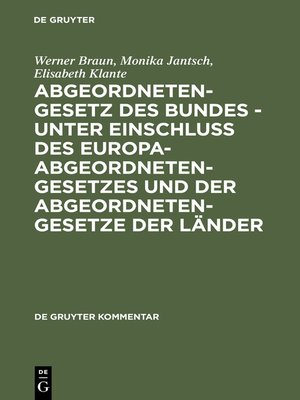 cover image of Abgeordnetengesetz des Bundes--unter Einschluß des Europaabgeordnetengesetzes und der Abgeordnetengesetze der Länder